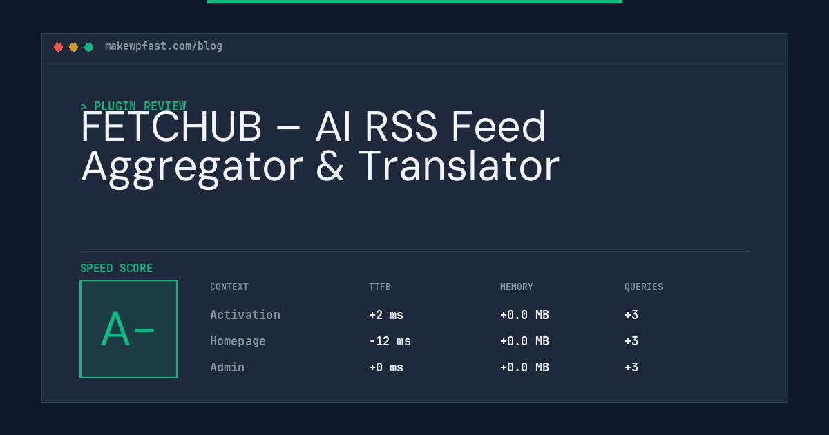 FETCHUB – AI RSS Feed Aggregator & Translator - MakeWPFast