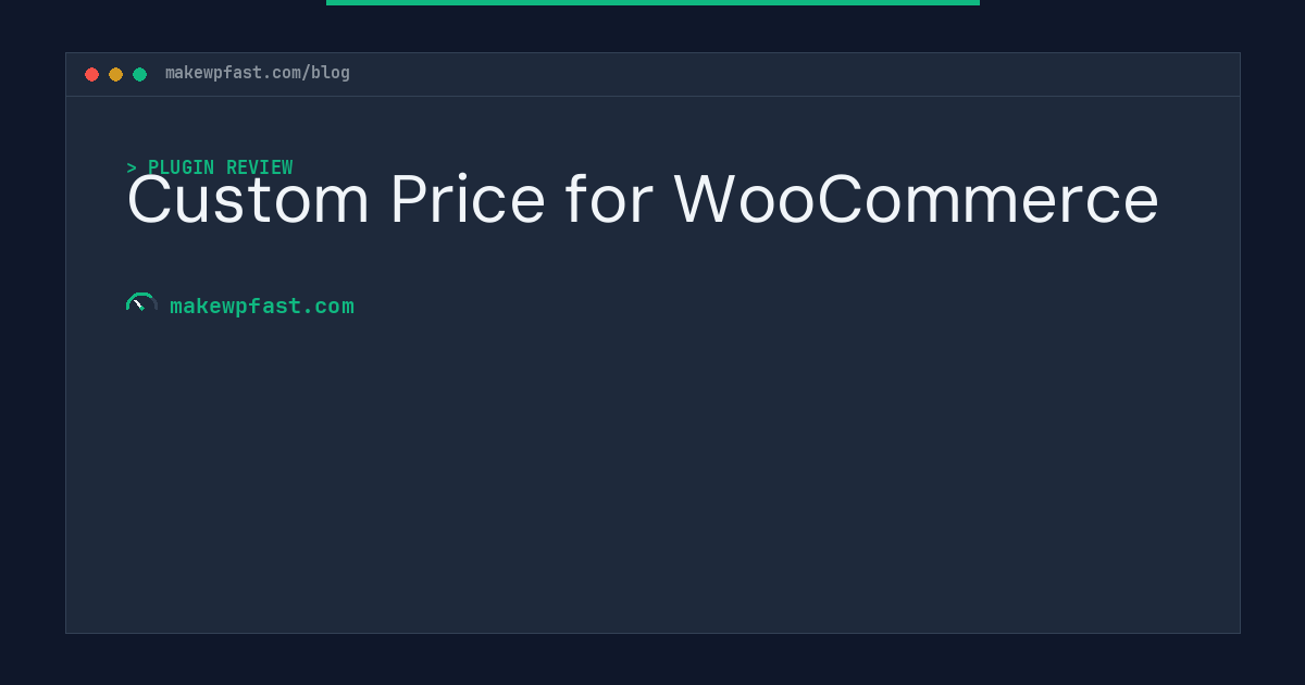 Custom Price for WooCommerce - MakeWPFast