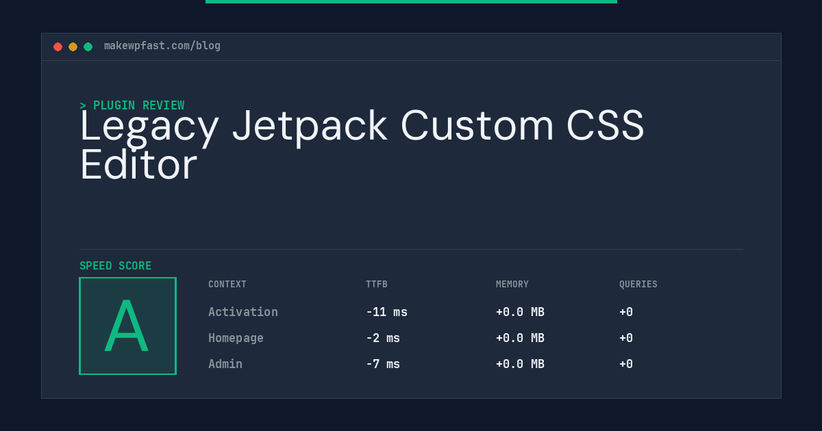 Legacy Jetpack Custom CSS Editor - MakeWPFast