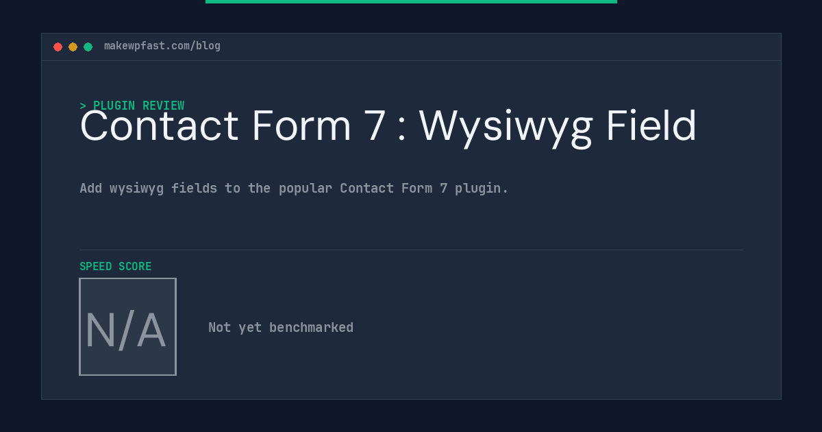 Contact Form 7 : Wysiwyg Field - MakeWPFast
