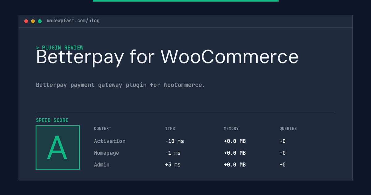 Betterpay for WooCommerce - MakeWPFast