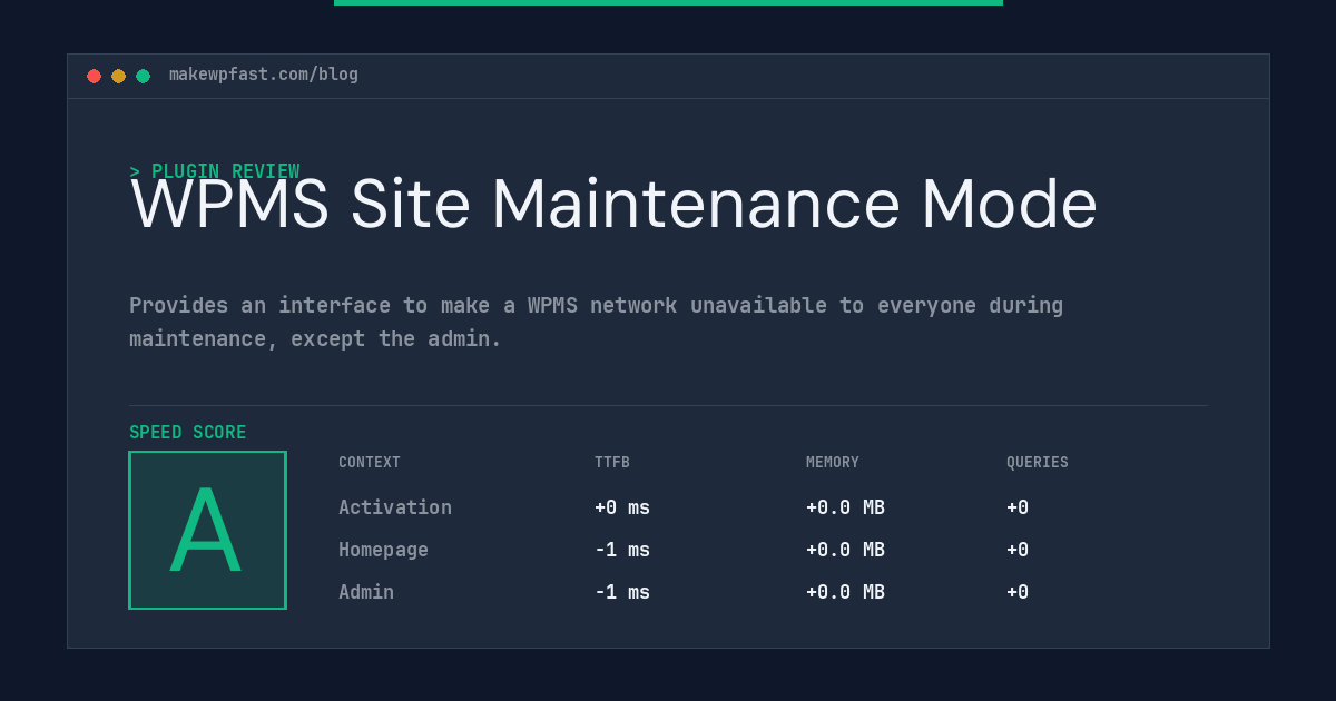 WPMS Site Maintenance Mode - MakeWPFast