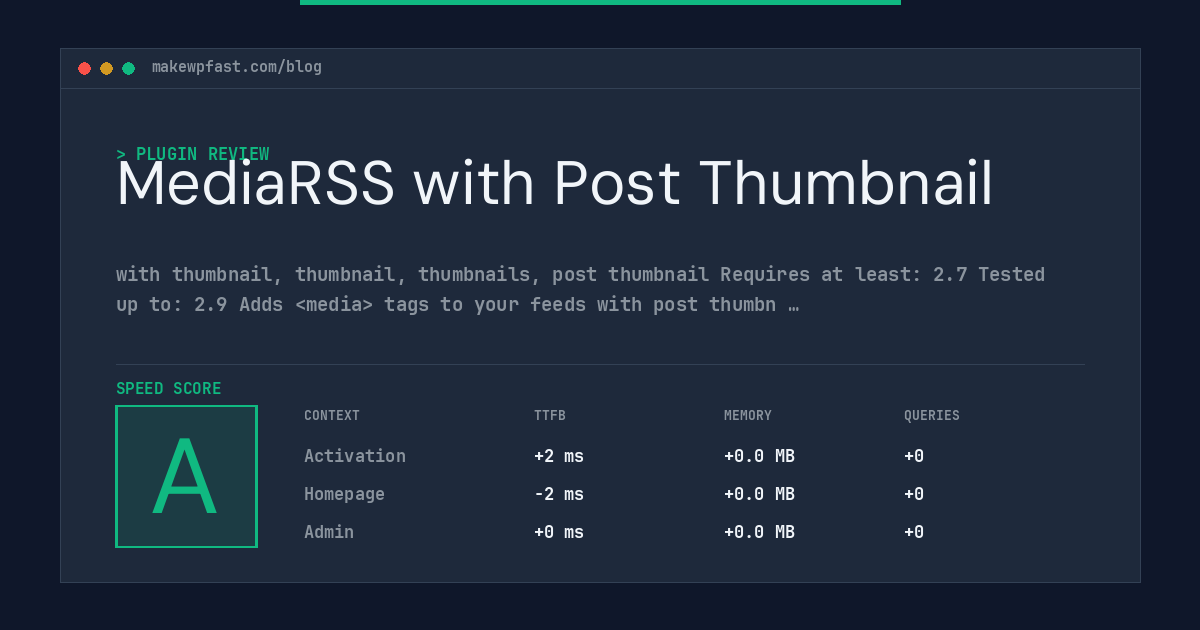 MediaRSS with Post Thumbnail - MakeWPFast