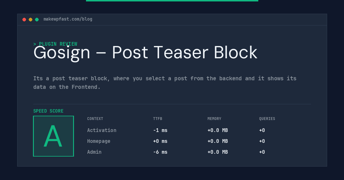 Gosign – Post Teaser Block - MakeWPFast