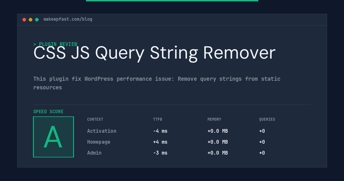 CSS JS Query String Remover - MakeWPFast