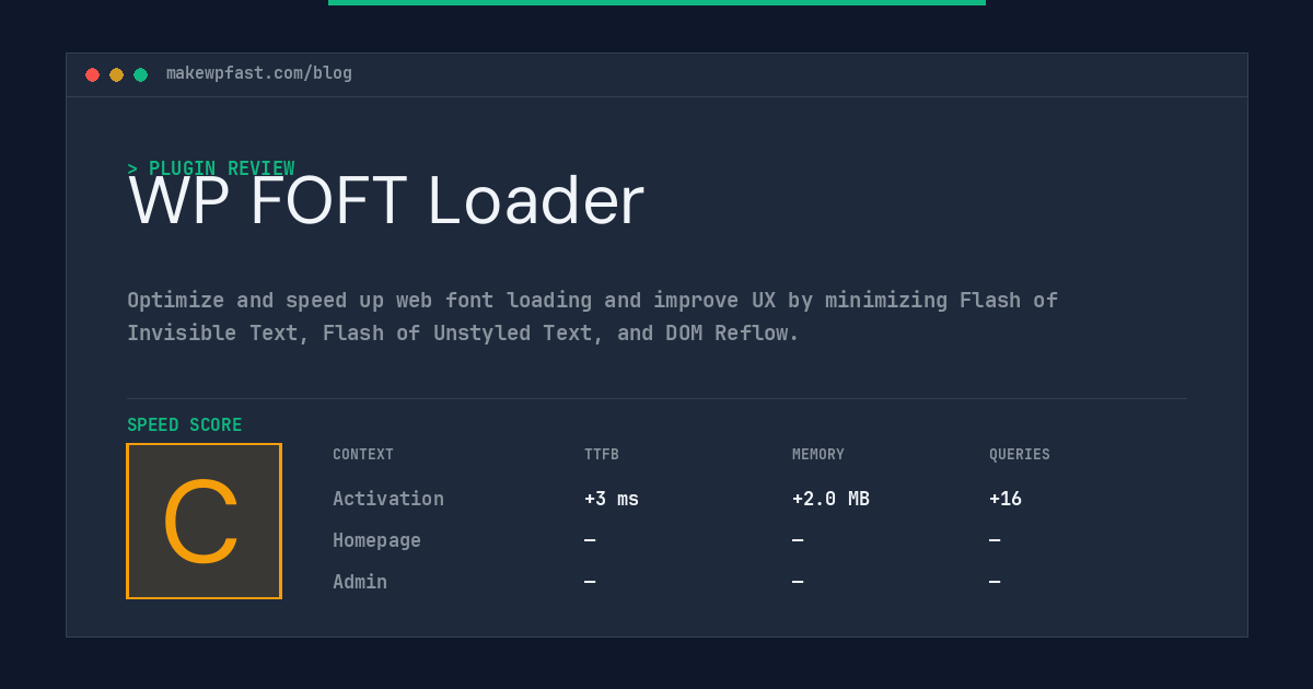 WP FOFT Loader - MakeWPFast