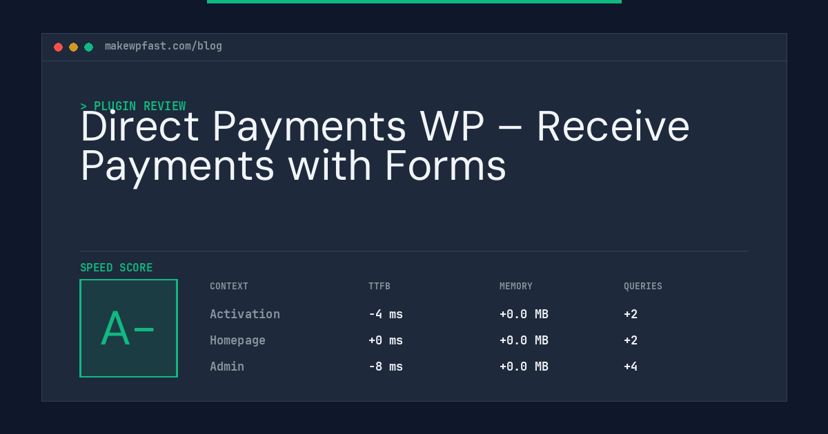 Direct Payments WP – Receive Payments with Forms - MakeWPFast