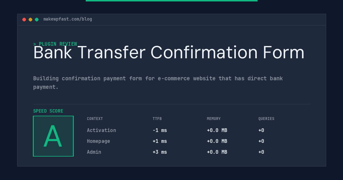Bank Transfer Confirmation Form - MakeWPFast