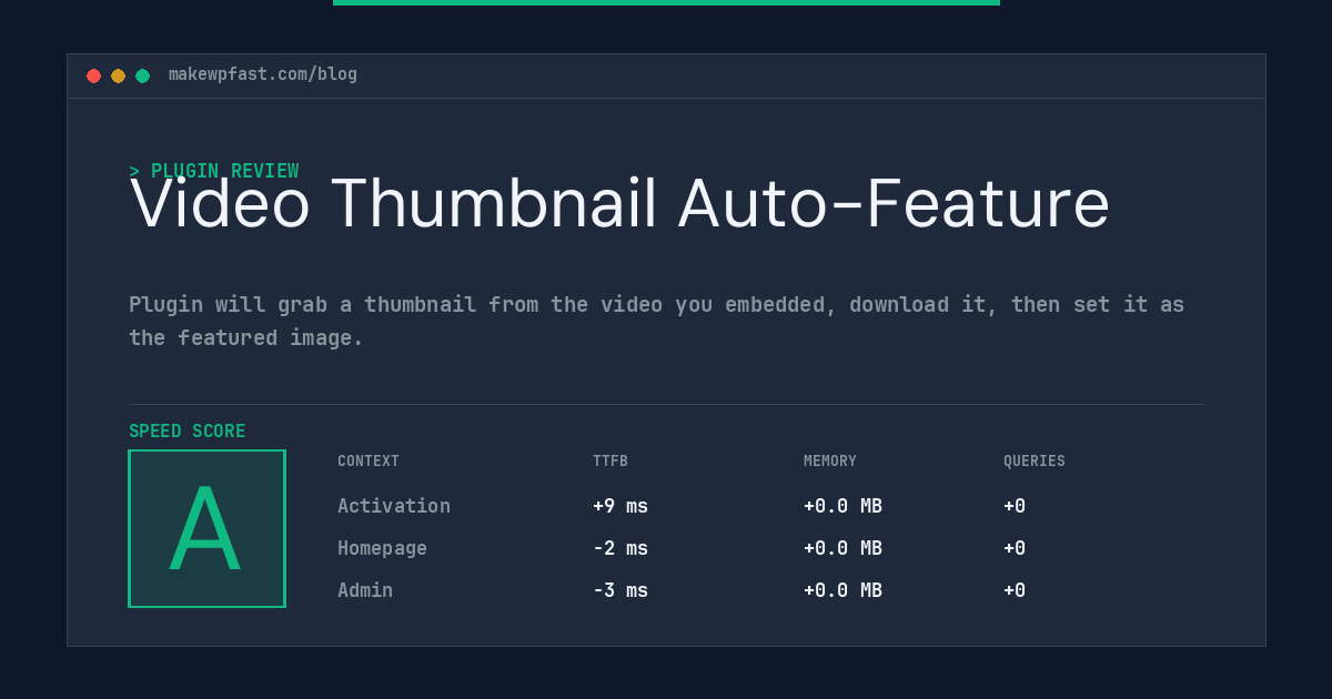 Video Thumbnail Auto-Feature - MakeWPFast