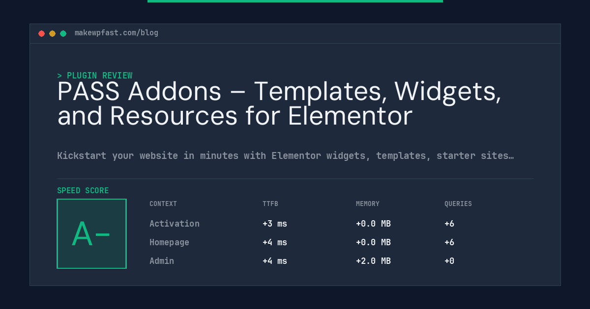 PASS Addons – Templates, Widgets, and Resources for Elementor - MakeWPFast