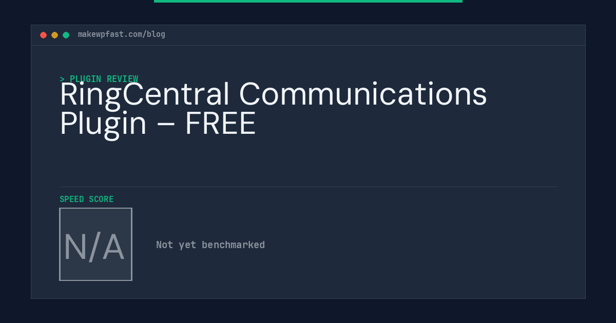 RingCentral Communications Plugin – FREE - MakeWPFast