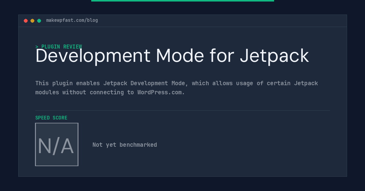 Development Mode for Jetpack - MakeWPFast