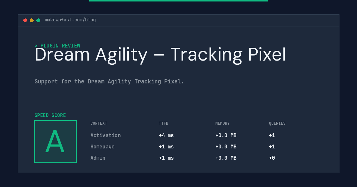 Dream Agility – Tracking Pixel - MakeWPFast