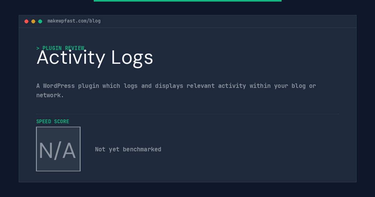 Activity Logs - MakeWPFast