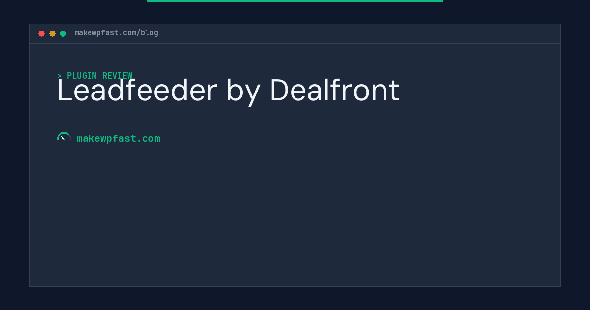 Leadfeeder by Dealfront - MakeWPFast