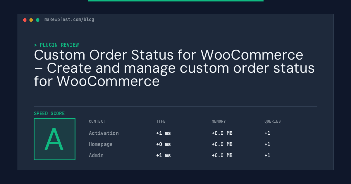 Custom Order Status for WooCommerce – Create and manage custom order status for WooCommerce - MakeWPFast