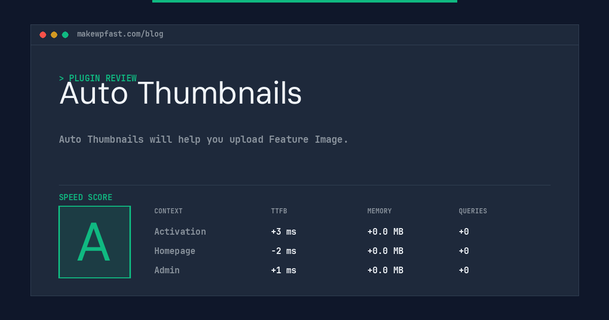 Auto Thumbnails - MakeWPFast