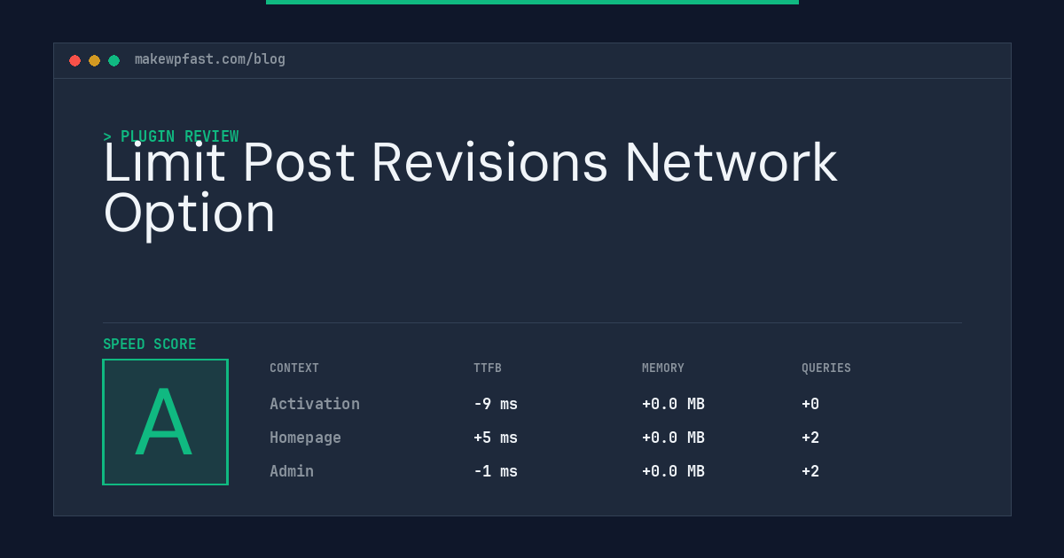 Limit Post Revisions Network Option - MakeWPFast