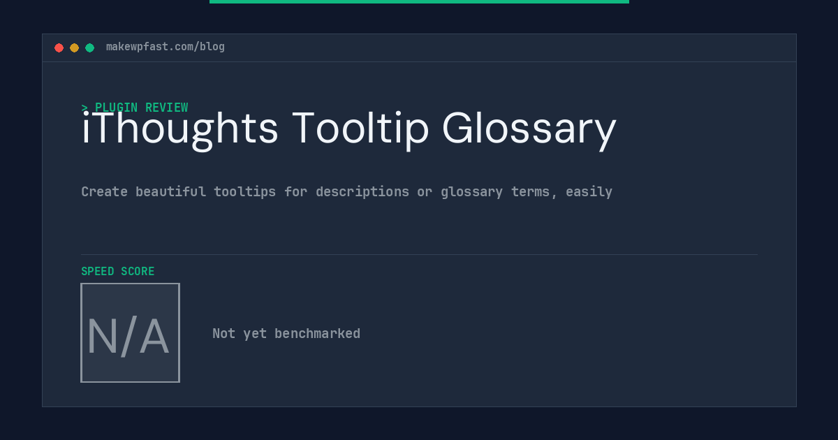 iThoughts Tooltip Glossary - MakeWPFast