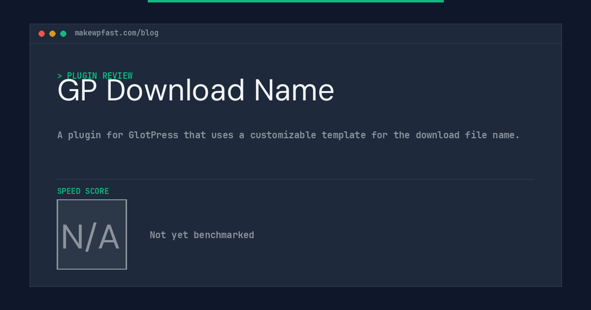 GP Download Name - MakeWPFast