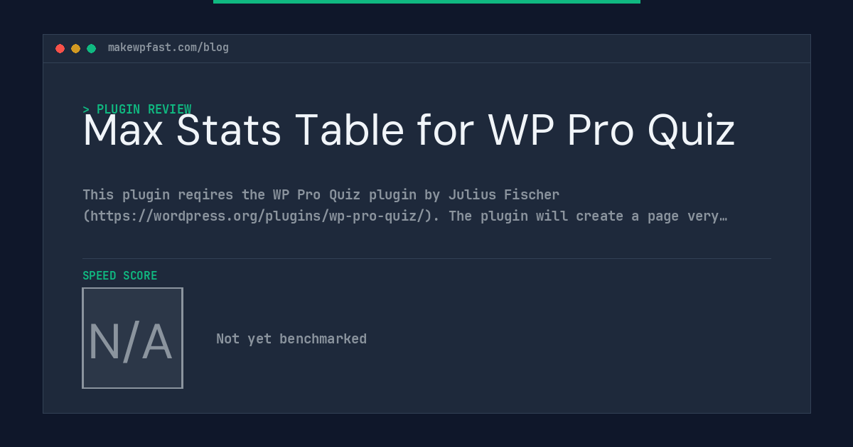 Max Stats Table for WP Pro Quiz - MakeWPFast