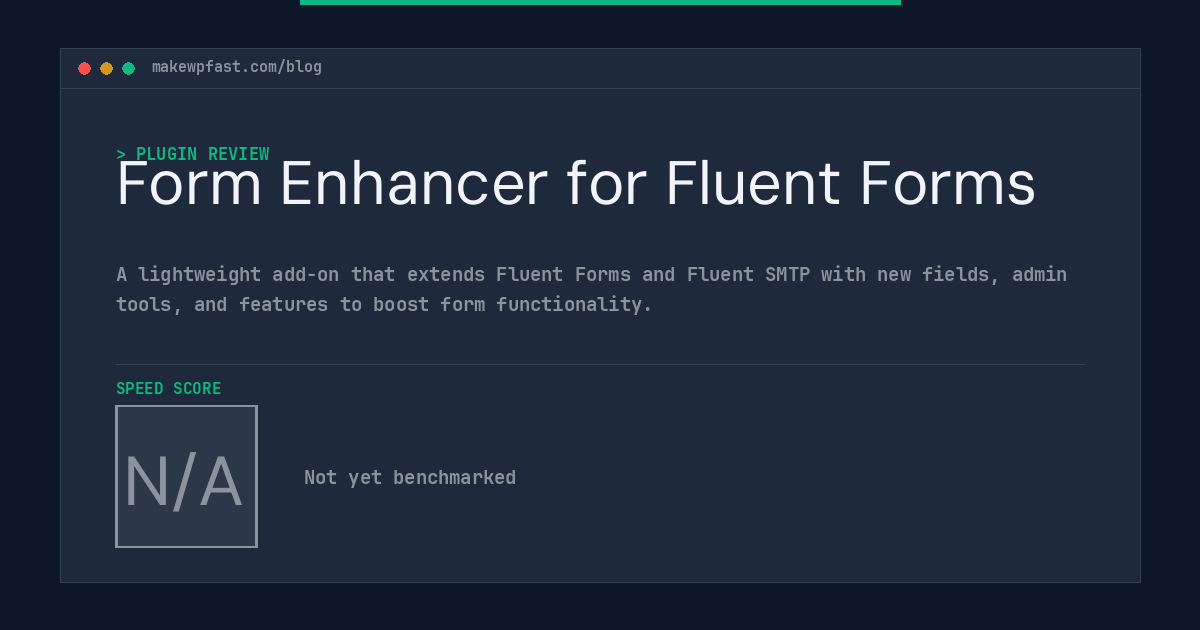 Form Enhancer for Fluent Forms - MakeWPFast