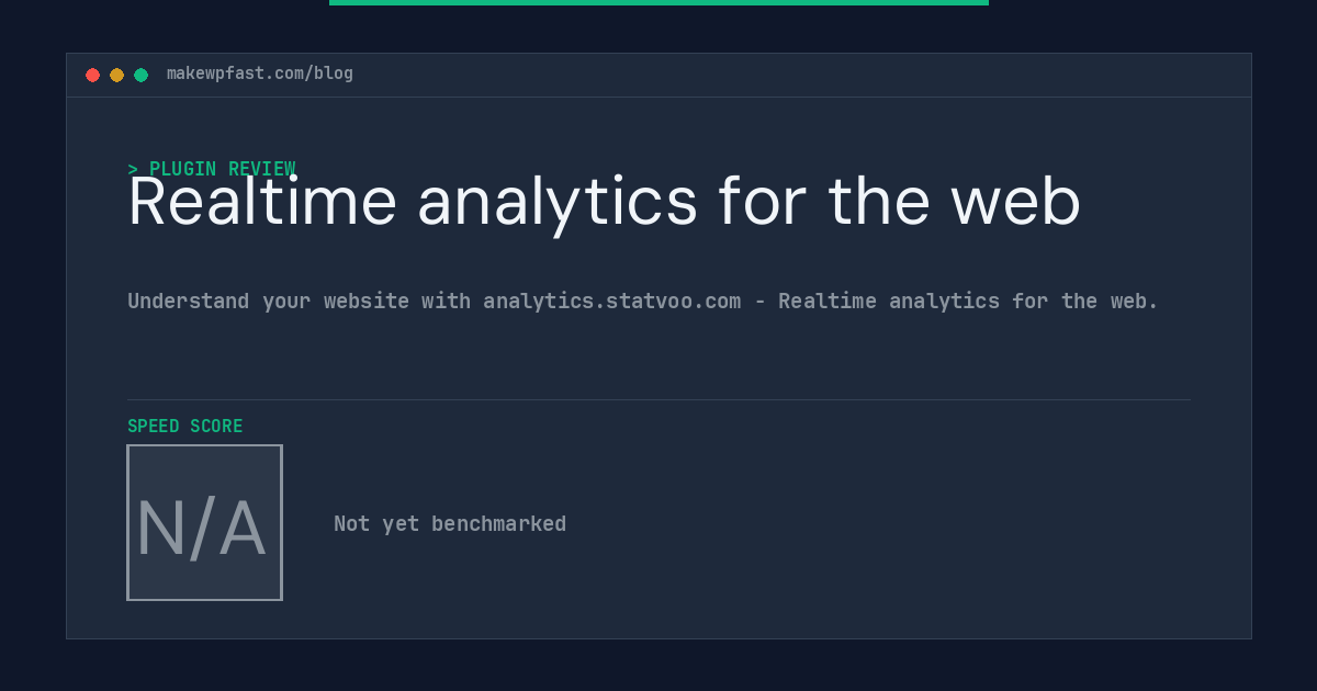 Realtime analytics for the web - MakeWPFast