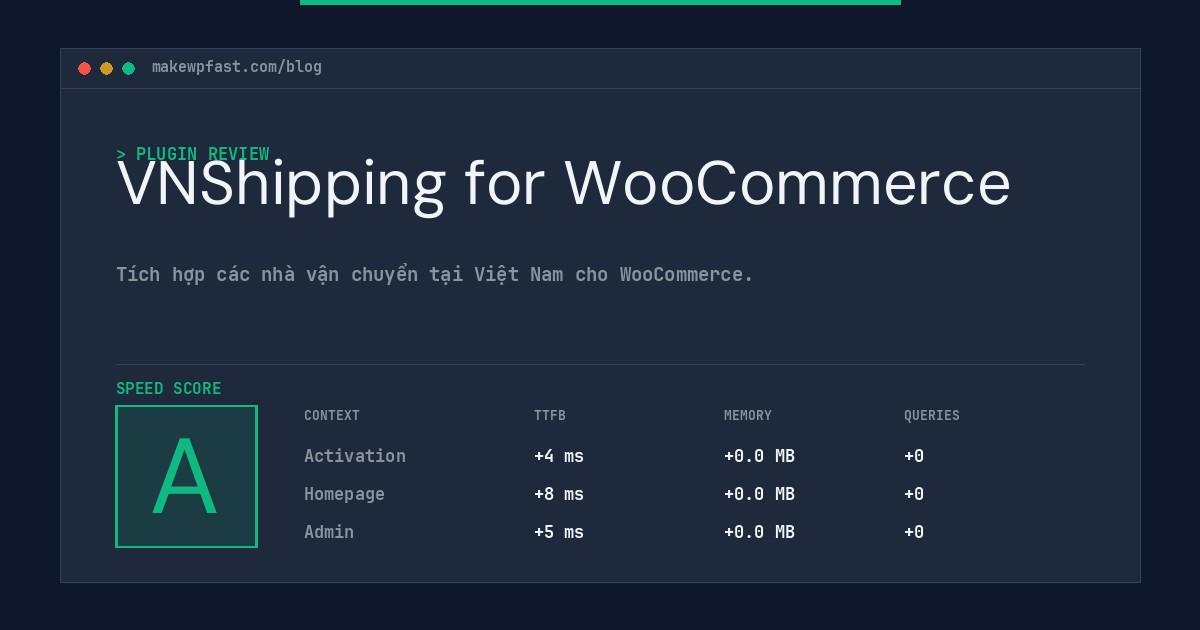 VNShipping for WooCommerce - MakeWPFast
