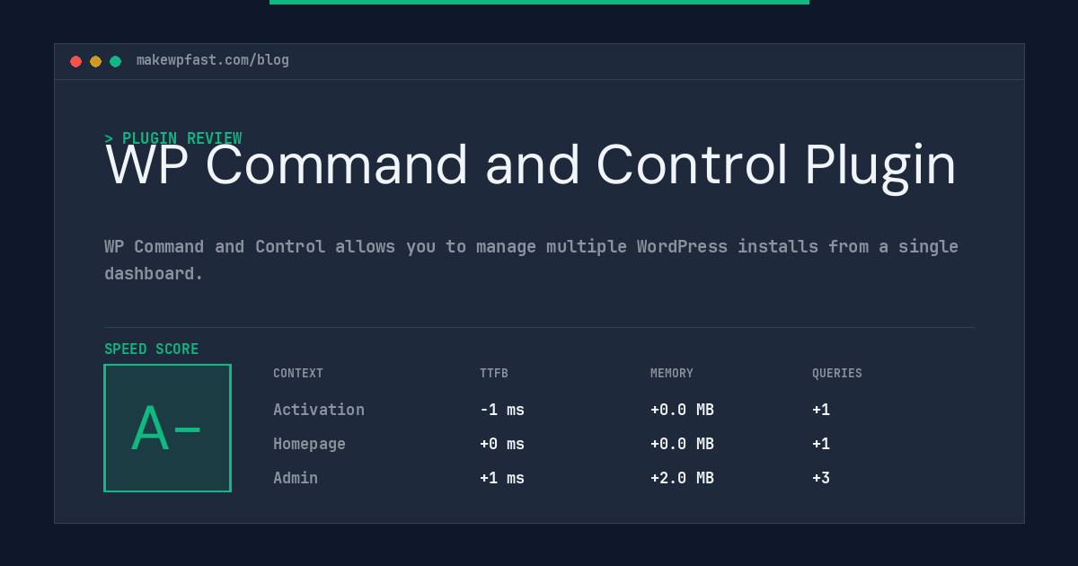 WP Command and Control Plugin - MakeWPFast