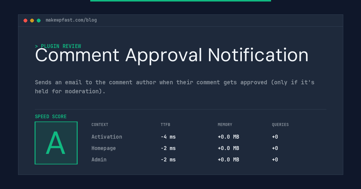 Comment Approval Notification - MakeWPFast