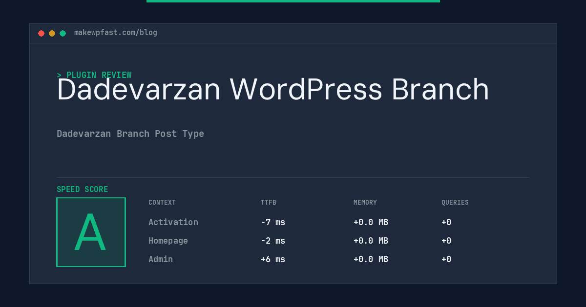 Dadevarzan WordPress Branch - MakeWPFast