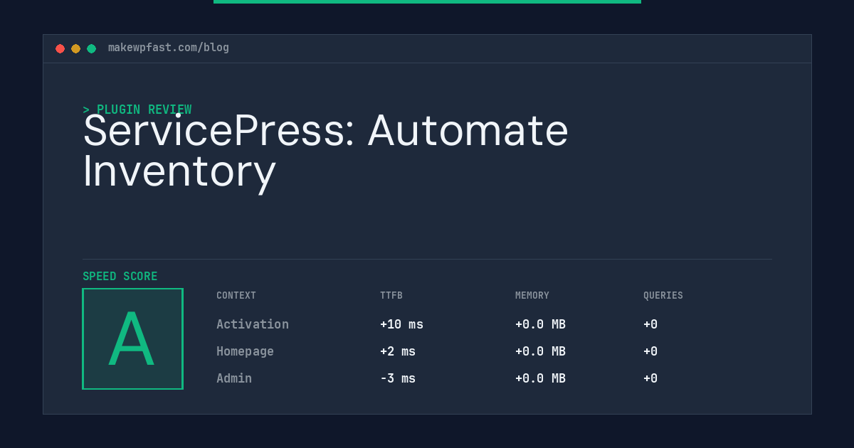 ServicePress: Automate Inventory - MakeWPFast