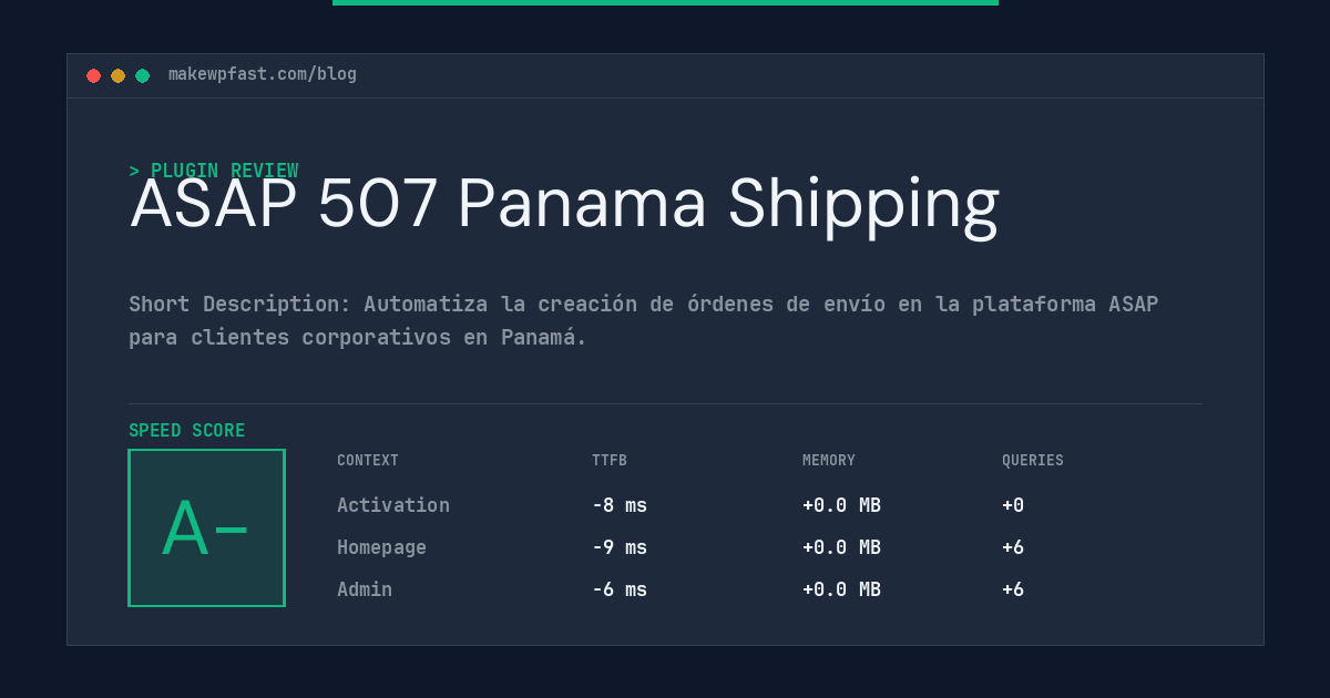 ASAP 507 Panama Shipping - MakeWPFast