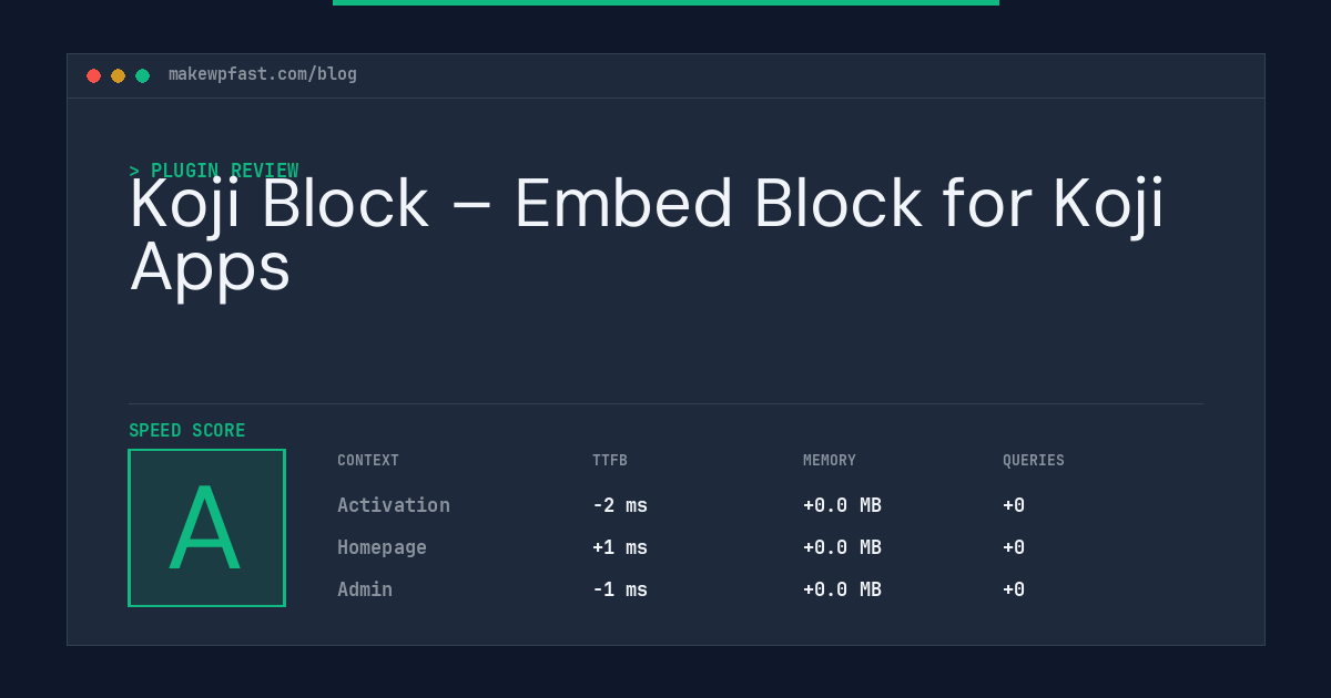 Koji Block – Embed Block for Koji Apps - MakeWPFast