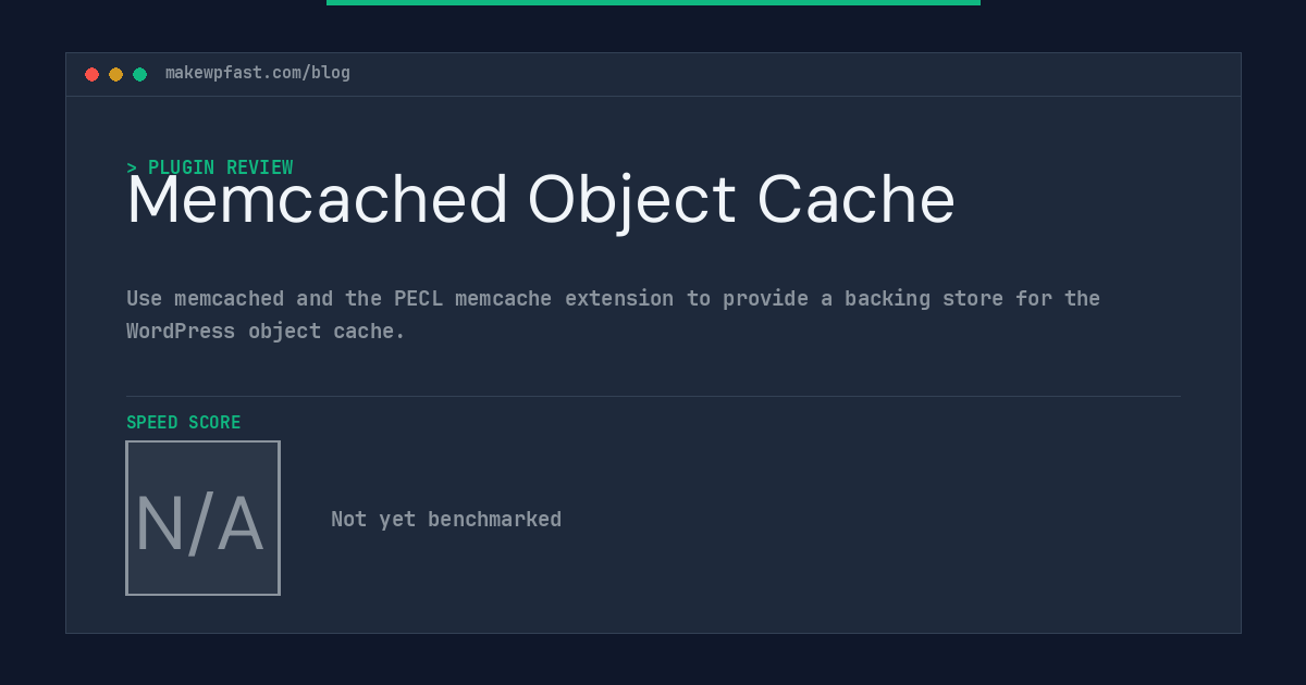 Memcached Object Cache - MakeWPFast