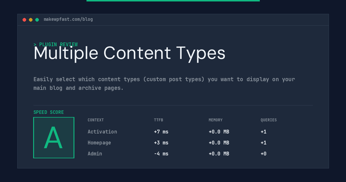 Multiple Content Types - MakeWPFast