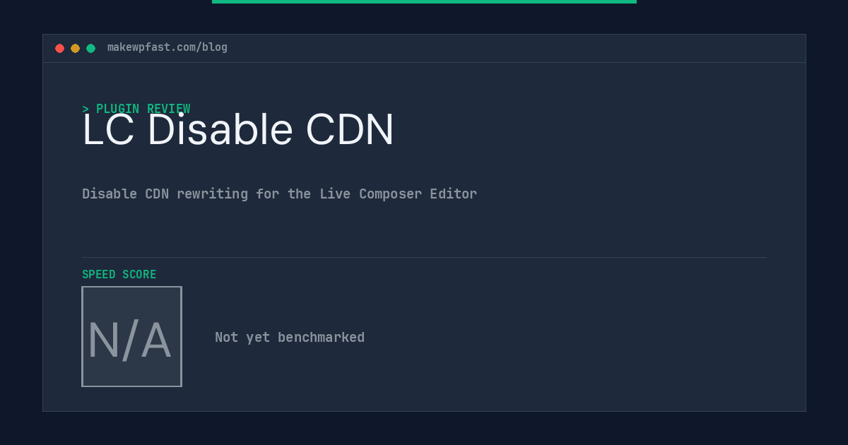 LC Disable CDN - MakeWPFast