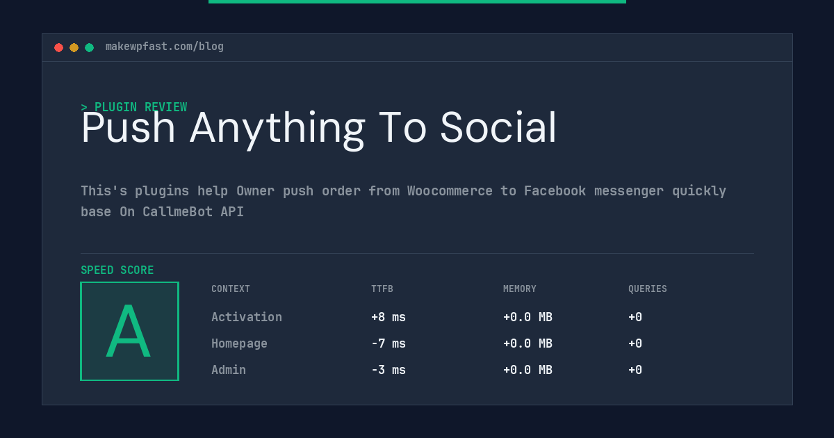 Push Anything To Social - MakeWPFast