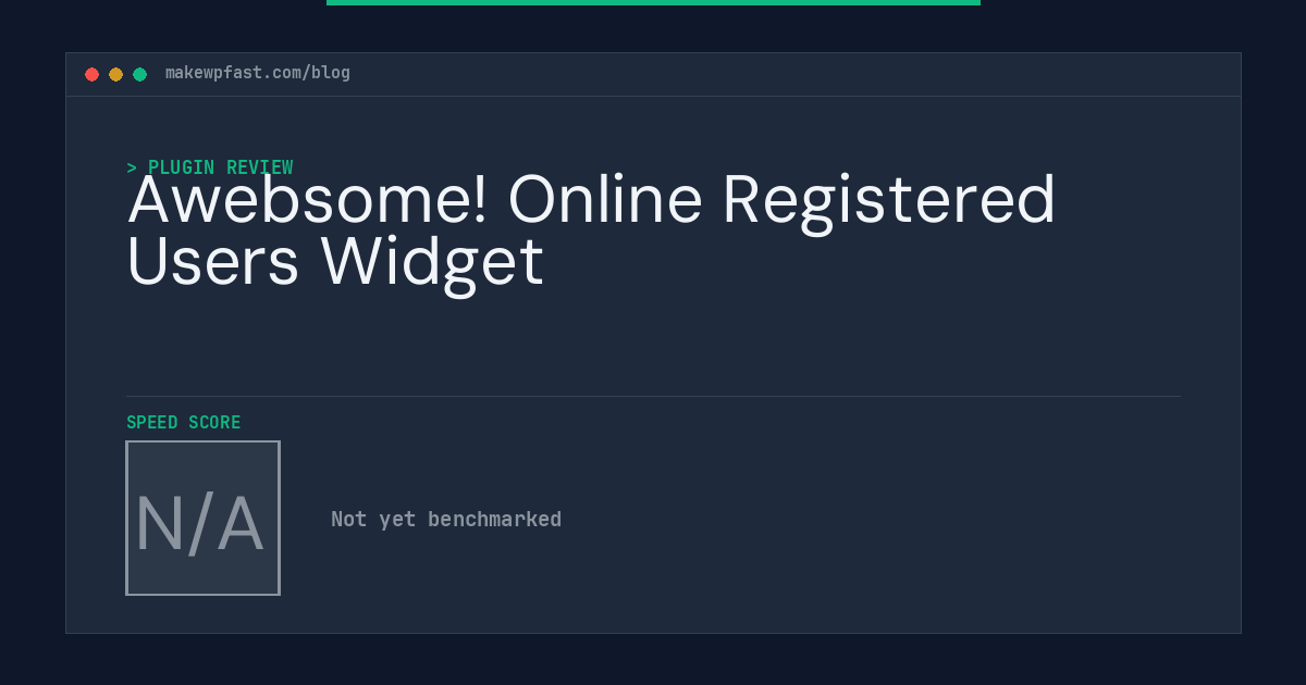 Awebsome! Online Registered Users Widget - MakeWPFast