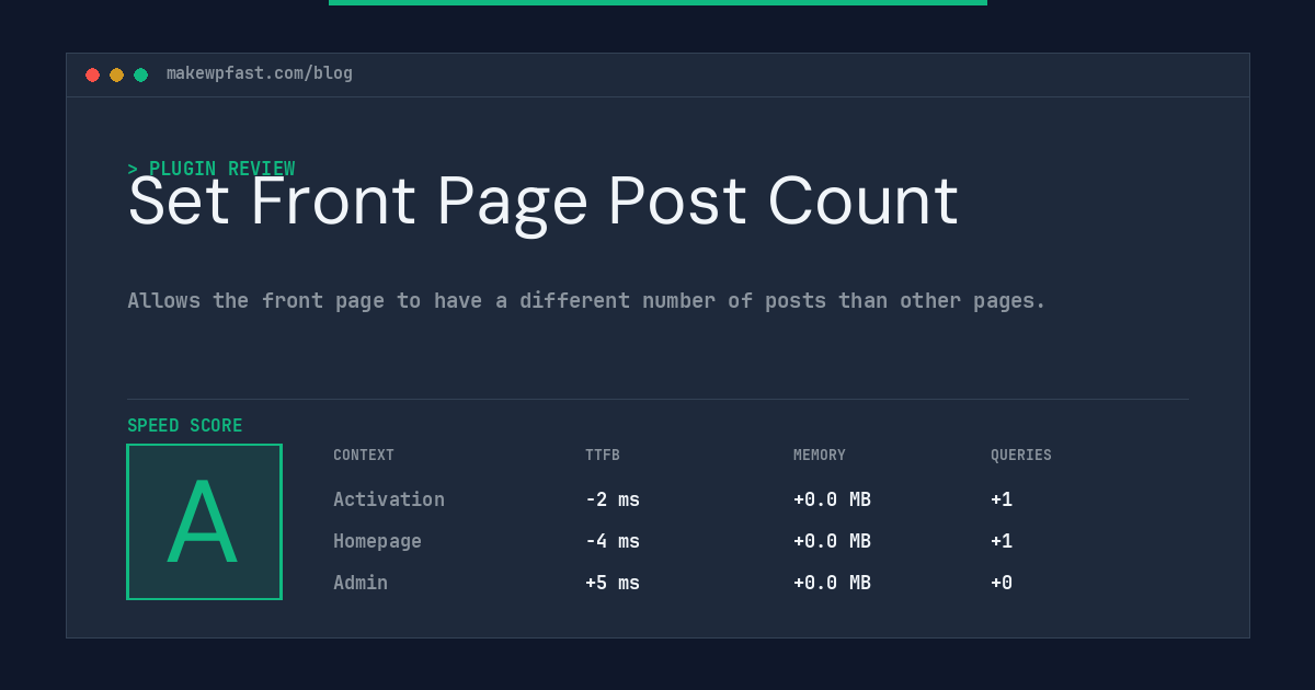Set Front Page Post Count - MakeWPFast