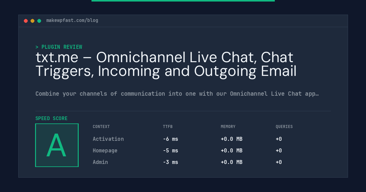 txt.me – Omnichannel Live Chat, Chat Triggers, Incoming and Outgoing Email - MakeWPFast