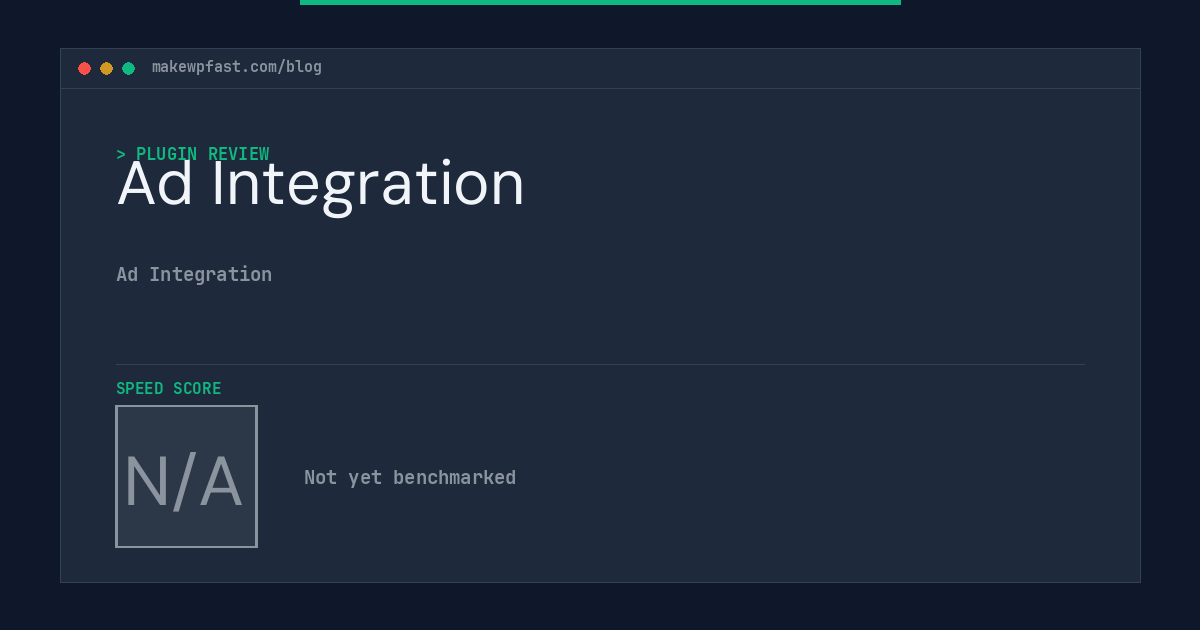 Ad Integration - MakeWPFast