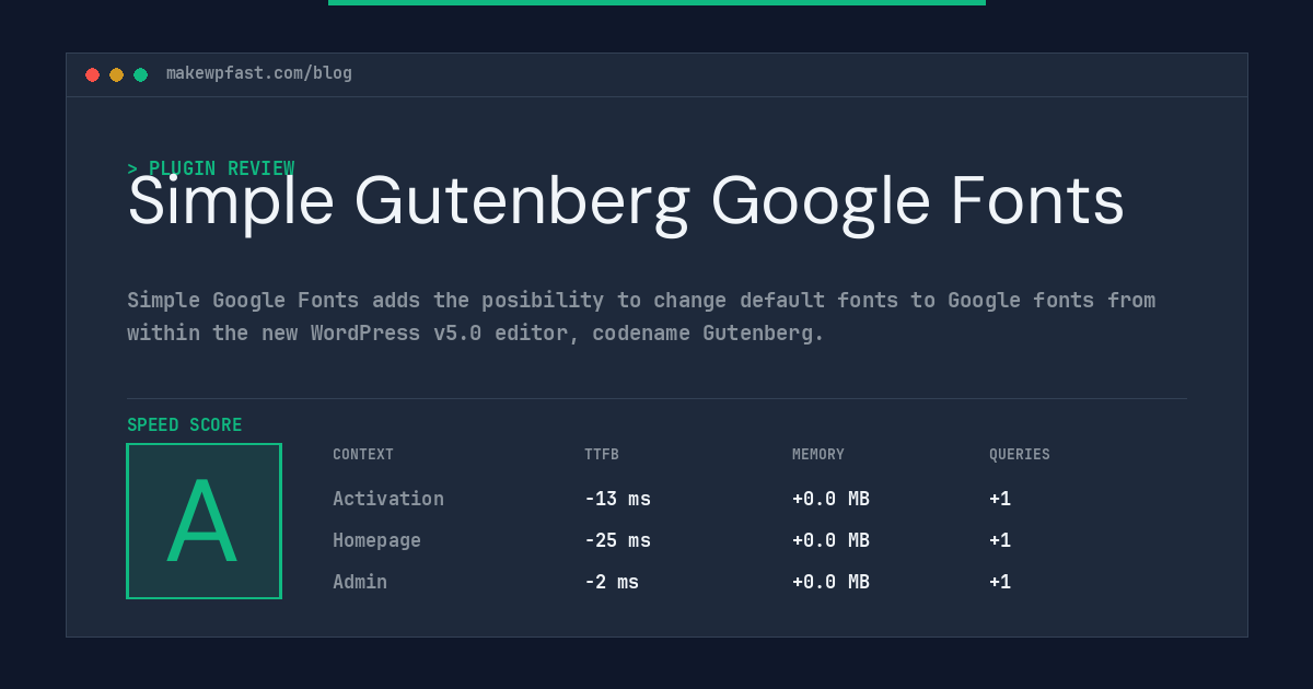 Simple Gutenberg Google Fonts - MakeWPFast