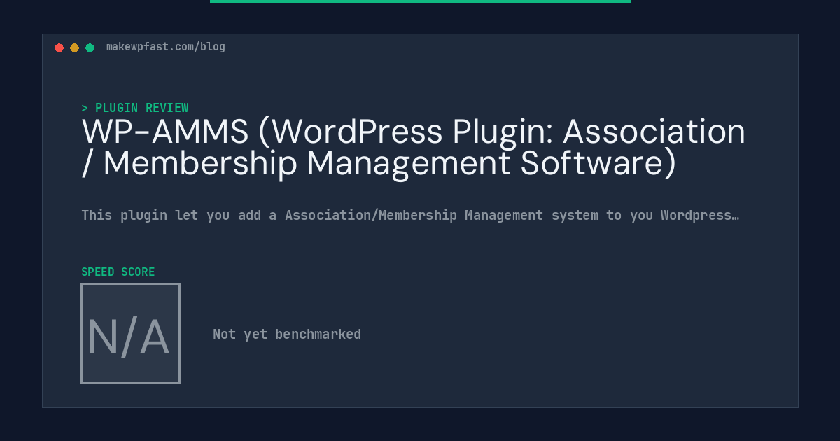 WP-AMMS (WordPress Plugin: Association / Membership Management Software) - MakeWPFast