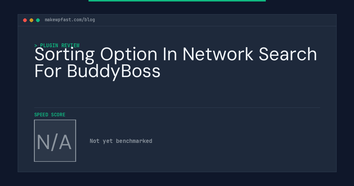 Sorting Option In Network Search For BuddyBoss - MakeWPFast