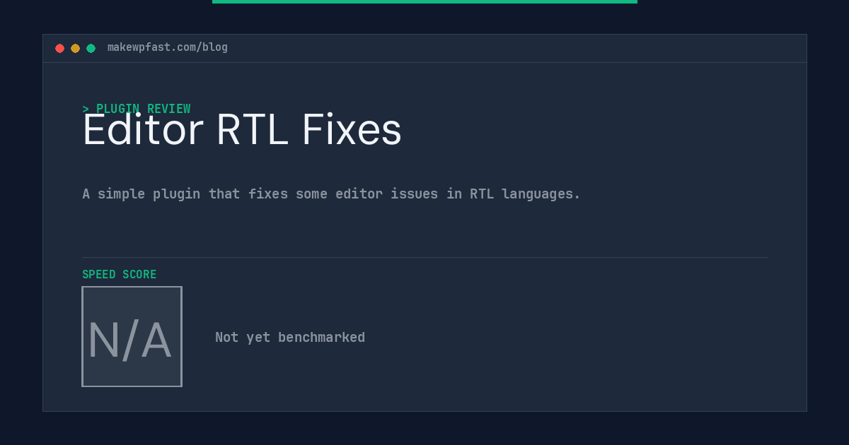 Editor RTL Fixes - MakeWPFast