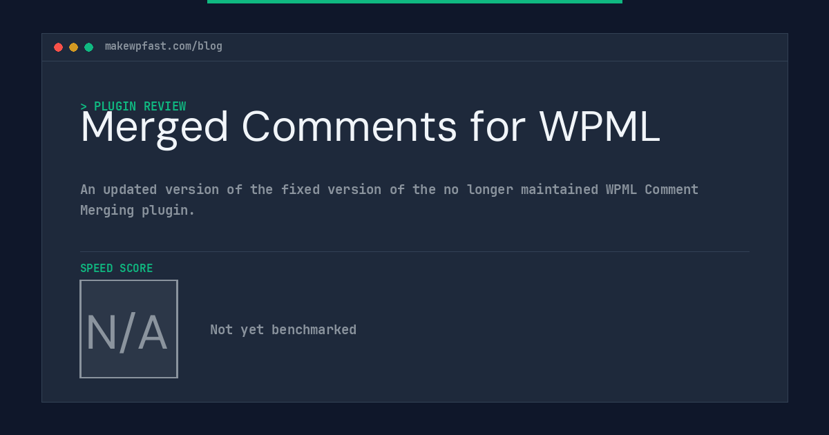 Merged Comments for WPML - MakeWPFast