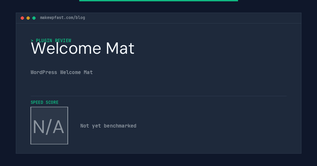 Welcome Mat - MakeWPFast
