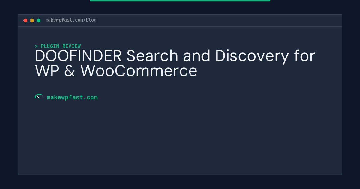 DOOFINDER Search and Discovery for WP & WooCommerce - MakeWPFast