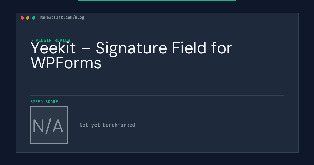 Yeekit – Signature Field for WPForms - MakeWPFast
